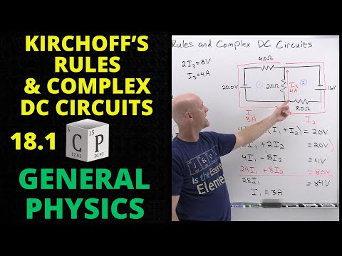 18.1 Kirchhoff's Loop Rule and Kirchhoff's Junction Rule | General Physics