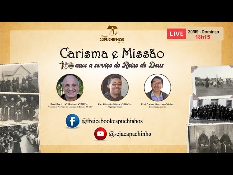 Carisma e Missão - 100 anos a serviço do Reino de Deus