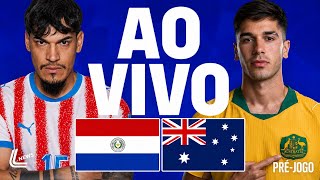 PARAGUAI X AUSTRÁLIA AO VIVO | JOGO DA COPA DO MUNDO AO VIVO | PARAGUAI AO VIVO | AUSTRÁLIA AO VIVO