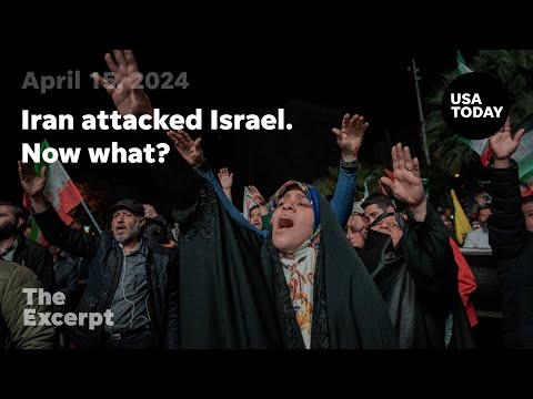 Iran attacked Israel. Now what? The Excerpt