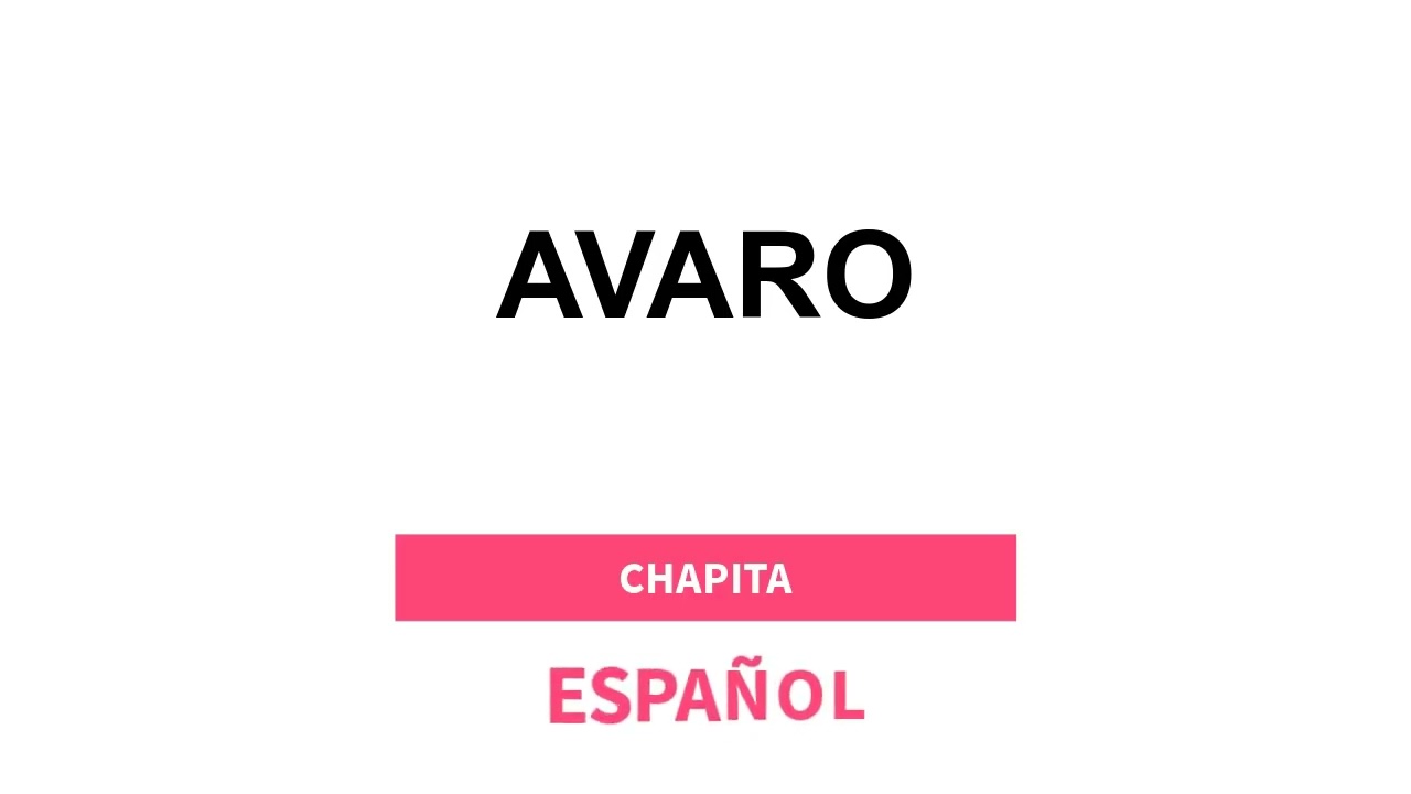 Cómo se dice AVARO en español
