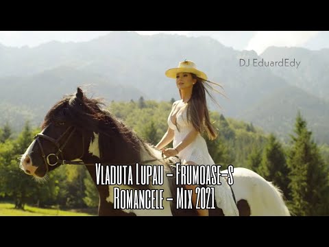 ❌ Vladuta Lupau ❌ Colaj | Mix 2021 (DJ EduardEdy-DDJ 400)