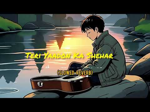 Teri Yaadon Ka Shehar | Heart Touching Urdu Sad Song 2026 | Emotional Love Song