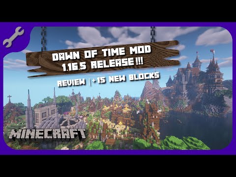 Dawn of Time - 🔧 MODDING TIME !  Dawn of Time  mod review for Minecraft 1.16.5