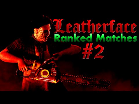 MKXL - Leatherface Online Ranked Matches #2