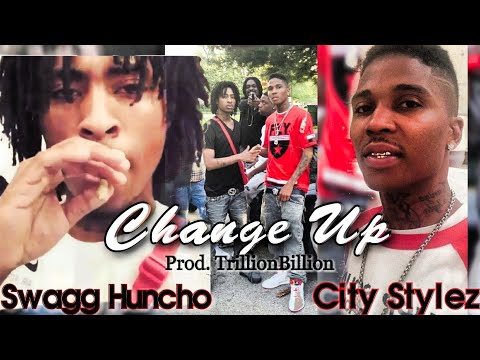 Change Up - City Stylez x Swagg Huncho 3 Problems [Prod. TrillionBillionDollarBeats]