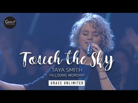 Touch the Sky - Taya Smith