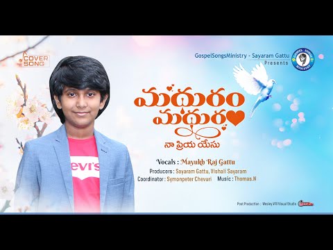 madhuram madhuram naa priya yesu
