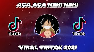 Download lagu DJ ACA ACA NEHI NEHI - DJ REMIX VIRAL TIKTOK 2021PALING ENAK mp3