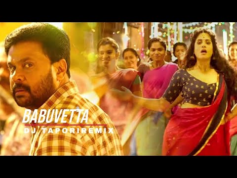Babuvetta - Kodathi Samaksham Balan Vakkeel | Dileep ｜ DJ TAPORI Remix