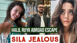 Halil Ibrahim Ceyhan and Ruya Coric Abroad Escape !Sila Turkoglu Jealous