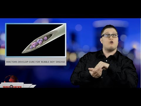 Doctors develop cure for ‘bubble boy’ disease (ASL - 4.18.19)