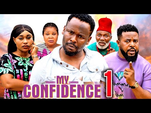 MY CONFIDENCE PT 1 (New Movie) Zubby Michael, Queen Okam 2025 Latest Nigerian Nollywood