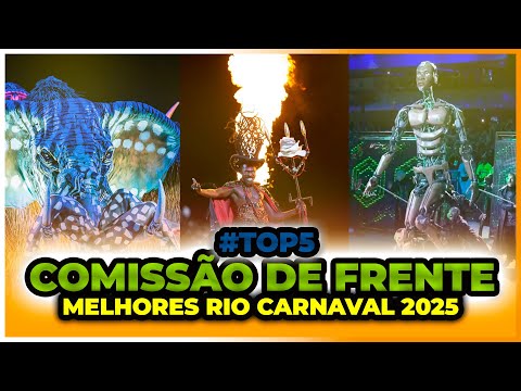 [🔥TOP 5]  Comissões de Frente MAIS INCRÍVEIS do Carnaval do Rio 2025! 😱