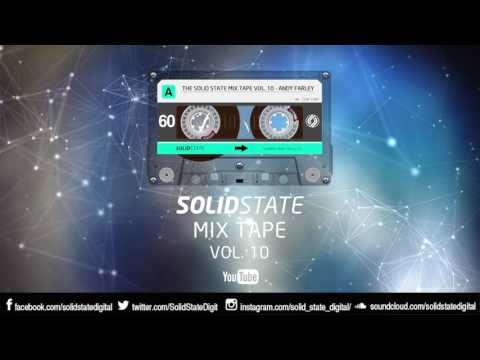 The Solid State Mix Tape Vol. 10 - Andy Farley