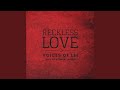 Reckless Love