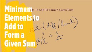 YouTube video 'Minimum Elements to Add to Form a Given Sum | LeetCode 1785 | Coders Camp'