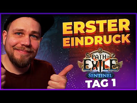 PoE 3.18 Sentinel: Erster Eindruck / Build / Sentinel Mechanik - Tagebuch 1