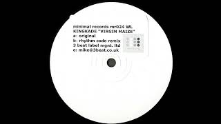 Kingkade – Virgin Maize (Rhythm Code Rmx)