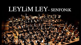 Leylim Ley - Senfonik (Cover)