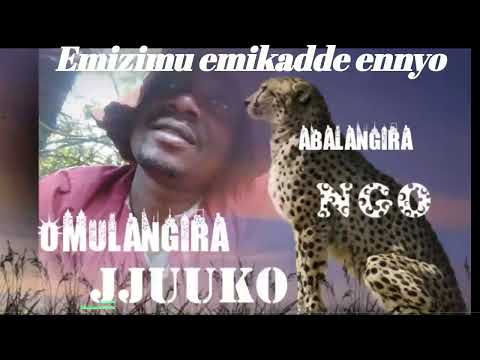 Emizimu emikadde ennyo - Omulangira Jjuuko Munnabuddu temujjangokwo