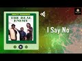I Say No - The Mighty Diamonds
