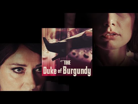 The Duke of Burgundy - Official Trailer