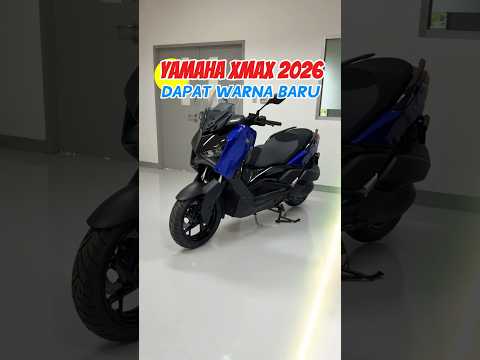 YAMAHA XMAX 2026 DAPAT WARNA BARU NIH BROGENGS!