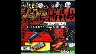 Snoop Dogg - For All My Niggaz &amp; Bitches Instrumental