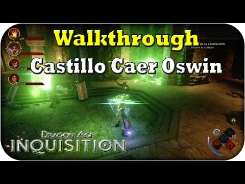 Dragon Age Inquisition Walkthrough (Nightmare)  Castillo Caer Oswin PS4