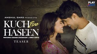 Kuch Itne Haseen – Teaser – Priyanka Chahar Choudhary | Ankit Gupta | Yasser Desai | Rajat Nagpal
