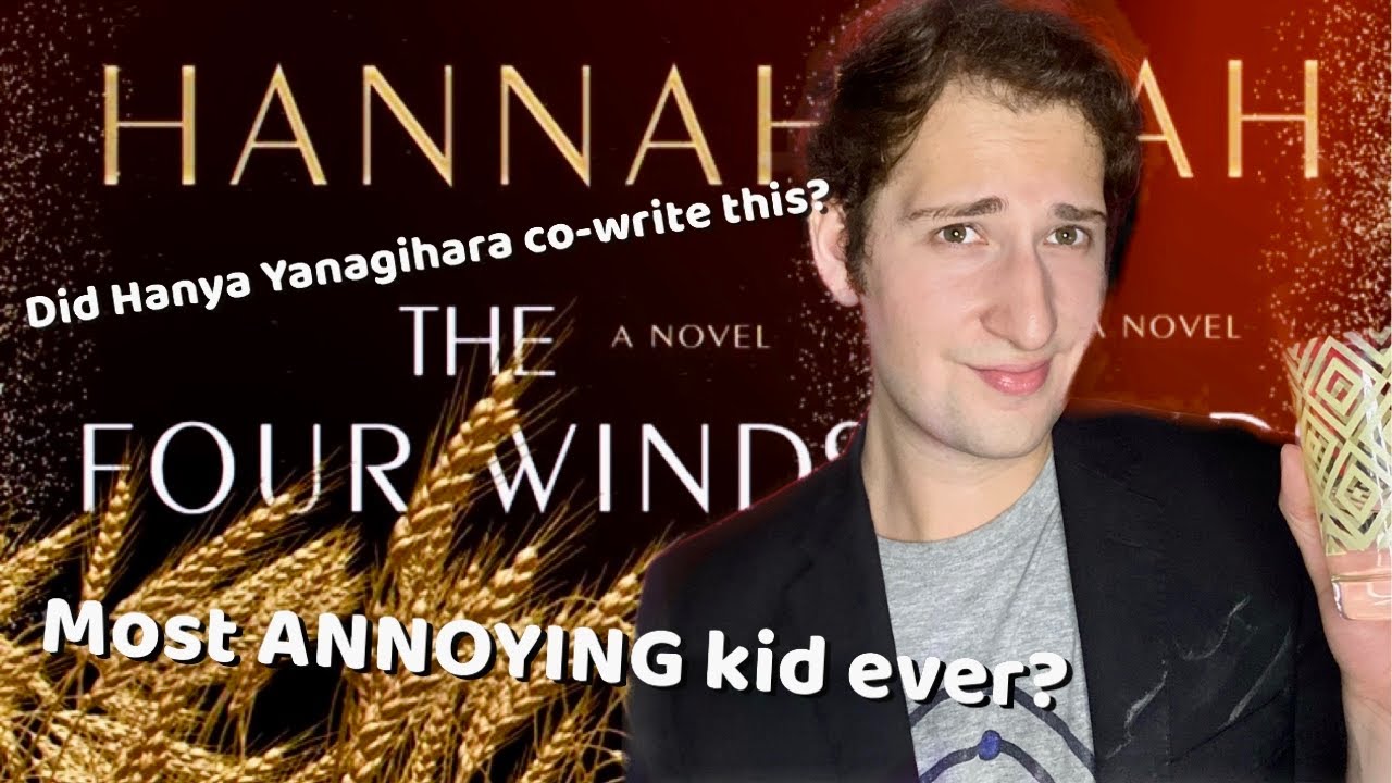 The Four Winds by Kristin Hannah DRUNK BOOK REVIEW (Spoilers) 🍷 🥴