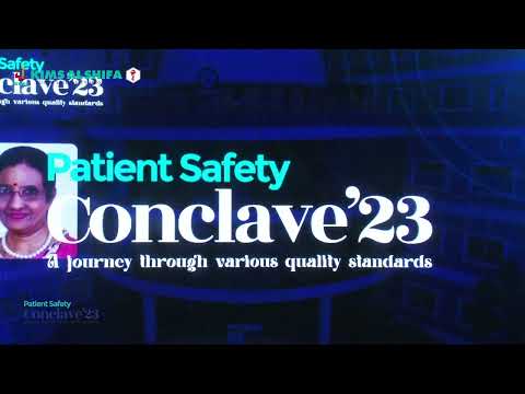 Patient Safety Conclave - Session by Dr. Suganthi Iyer