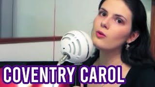 Coventry Carol (Acapella Cover) | Tara St. Michel