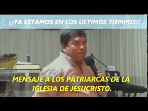 LUIS OPAZO-MENSAJE A LOS PATRIARCAS DE LA IGLESIA-