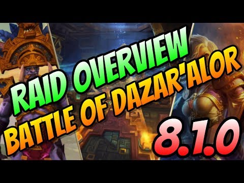 Battle of Dazar'alor Raid Overview with Adventure Guide | WoW Battle for Azeroth Content Patch