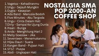 Download lagu LAGU POP INDONESIA 2000AN – PLAYLIST HITS KENANGAN SMA AKUSTIK CAFE SANTAI mp3