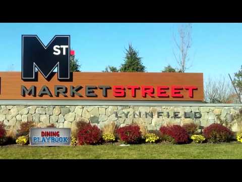 Dining Playbook: MarketStreet Lynnfield
