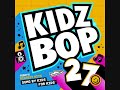 Kidz Bop Kids-Boom Clap