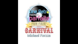 Une Retro Presque Parfaite , Michael Forzza , HiitCluB
