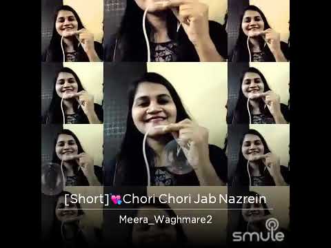 Meera Chori Chori Jab Nazrein Mili