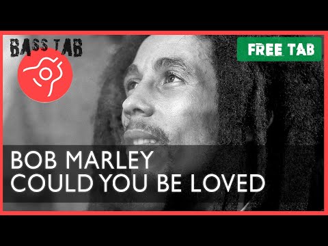 Could You Be Loved - Bob Marley (BASS COVER With Tab & Notation)