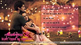 Aashiqui 2 BGMs  Jukebox  IndianMovieBGMs