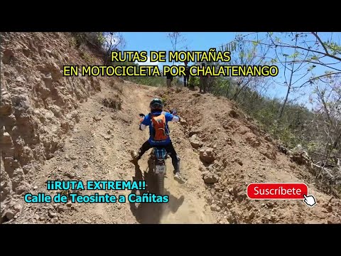 Ruta de Montañas, Saliendo De Teosinte a Cañitas en San Francisco Morazán en Chalatenango. Parte 2.