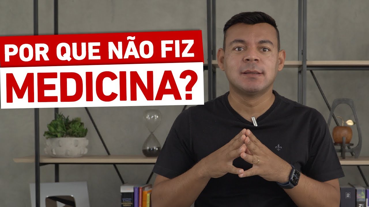 POR QUE NÃO FIZ MEDICINA?