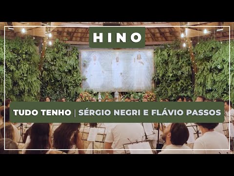 🎼 Tudo Tenho ⭐ Sérgio Negri e Flávio Passos ✝️ Santo Daime