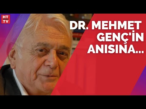 Dr. Mehmet Genç'in Anısına...
