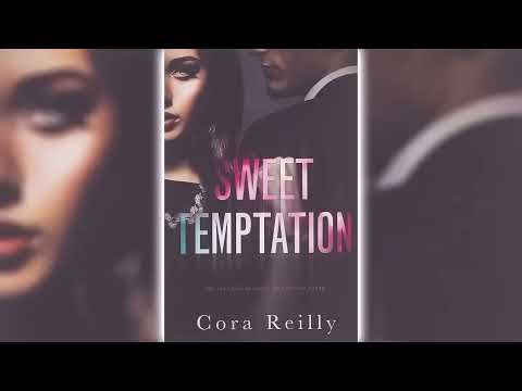 Sweet Temptation by Cora Reilly 🎧📖 Billionaires Romance Audiobook