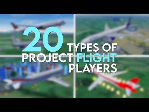 20 Types of Project Flight Players (ROBLOX)