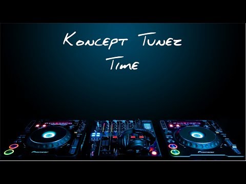 Koncept Tunez & Kolbaser Project Time